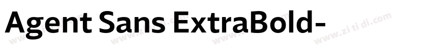 Agent Sans ExtraBold字体转换